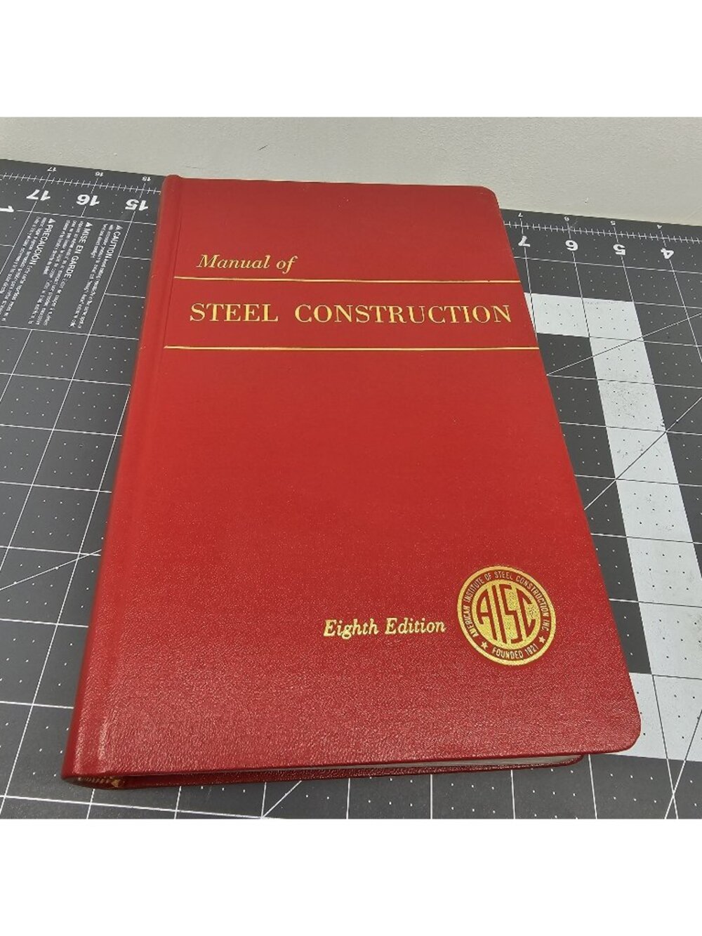 Manual Of Steel Construction 8th Edition (1980, AISC, Design & Standards)